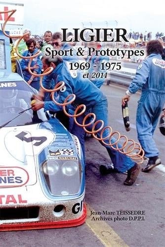 Ligier, Prototypes et GT 1969-1975 et 2014