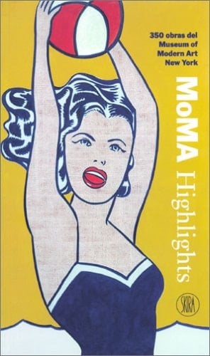MoMA highlights 350 obras del Museum of Modern Art, New York