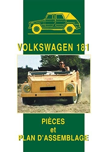 Volkswagen 181 - Pièces et plan d'assemblage