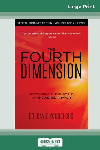The Fourth Dimension Special Combined Edition - Volumes One and Two (16pt Large Print Edition)