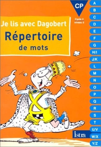 Je lis avec Dagobert : méthode de lecture : CP, cycle 2, niveau 2