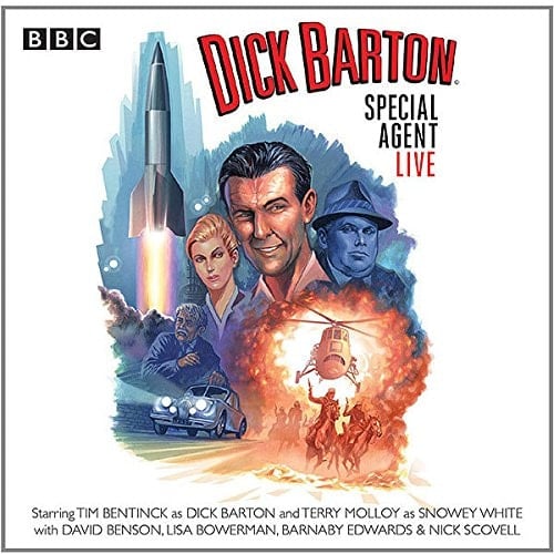 Dick Barton, Special Agent: Live (BBC Audio Theater)