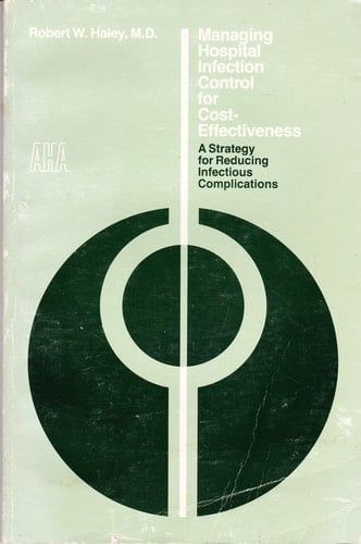 Managing Hospital Infection Control for Cost-effectiveness