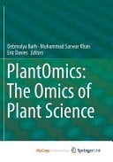 PlantOmics: The Omics of Plant Science