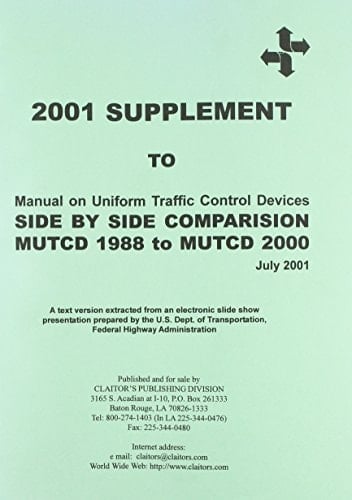 2001 Supplement to Manual on Uniform Traffic Control Devices July 2001