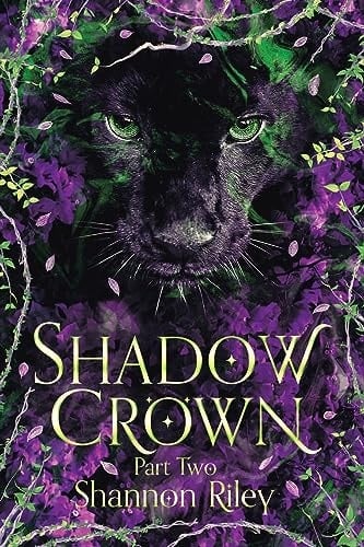 Shadow Crown Part Two