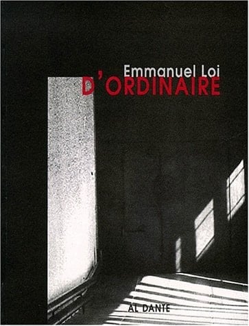 D'ordinaire lettres et journal de prison, 1976-1981