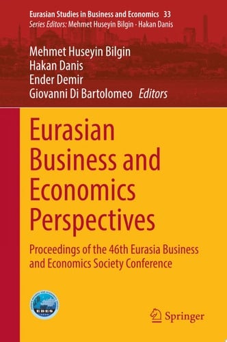 Eurasian Business and Economics Perspectives