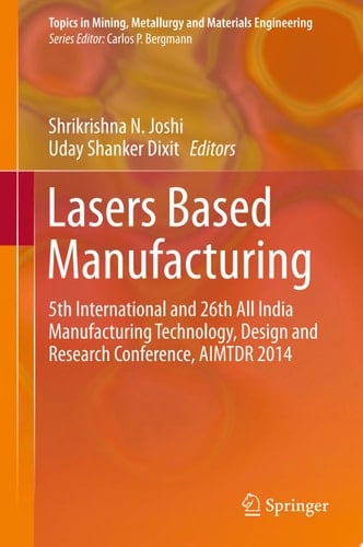 Lasers Based Manufacturing