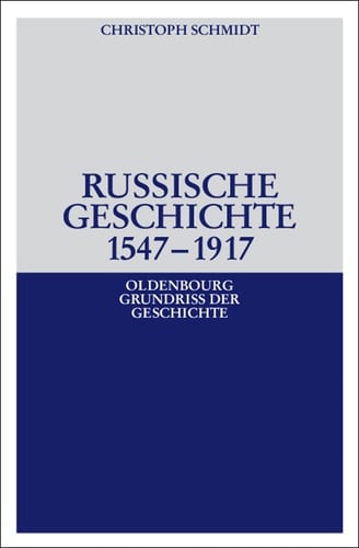 Russische Geschichte 1547–1917