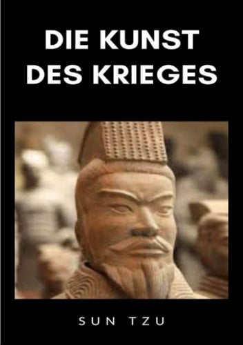 Die Kunst des Krieges. Nuova ediz.