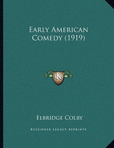 Early American Comedy (1919)
