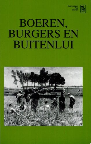Boeren, burgers en buitenlui voorstellingen van het landelijk leven in België vanaf 1850