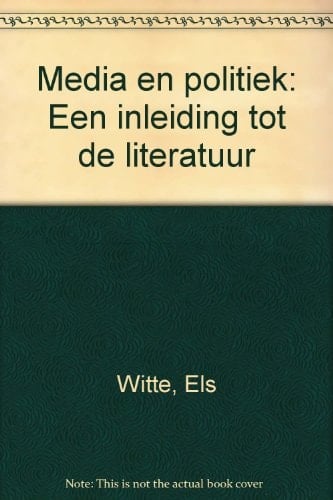 Media en politiek een inleiding tot de literatuur