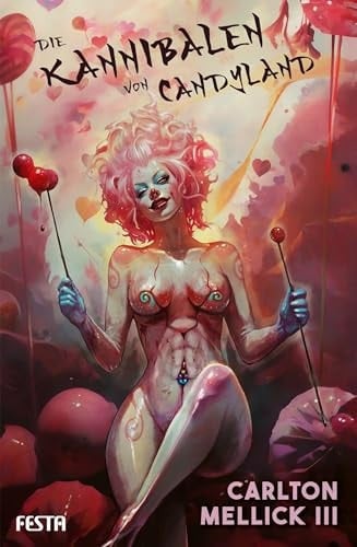 Die Kannibalen von Candyland