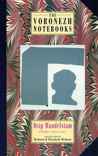 The Voronezh Notebooks: Poems 1935-1937