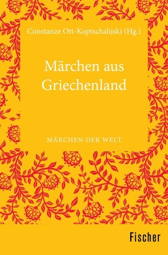 Märchen aus Griechenland Märchen der Welt