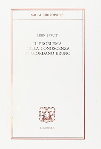 Il problema della conoscenza in Giordano Bruno