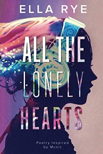 All the Lonely Hearts Poetry Inspired by Music