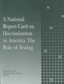 National Report Card on Discrimination in America: The Role of Testing