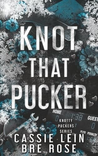 Knot That Pucker: A Why Choose Hockey OV