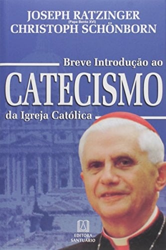 Breve introdução ao catecismo da Igreja Católica