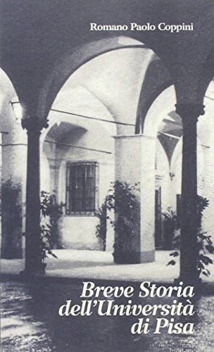 Breve storia dell'Università di Pisa