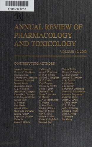 Annual Review of Pharmacology and Toxicology Volume 40, 2000