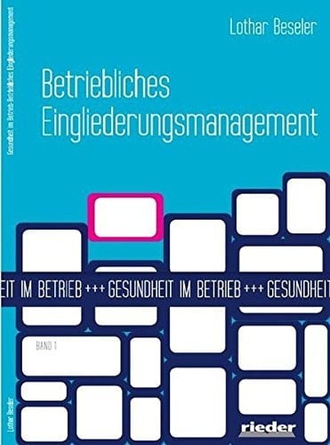 Betriebliches Eingliederungsmanagement nach § 84 Abs. 2 SGB IX aus arbeitsrechtlicher Sicht