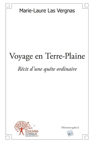 Voyage en Terre-Plaine récit d'une quête ordinaire