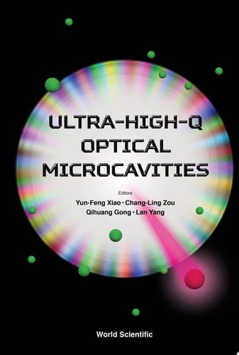 Ultra-high-q Optical Microcavities