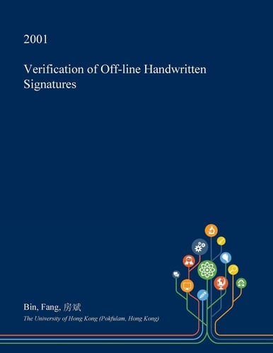 Verification of Off-Line Handwritten Signatures