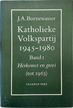 Katholieke Volkspartij 1945-1980: Heroriëntatie en integratie (1963-1980)