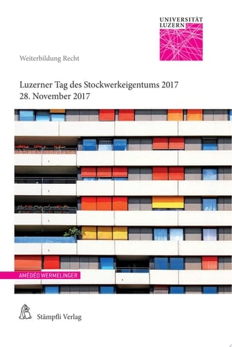 Luzerner Tag des Stockwerkeigentums 2017 28. November 2017