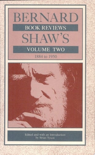 Bernard Shaw's Book Reviews: 1884-1950