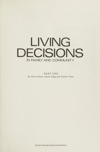 Living Decisions in Family and Community
