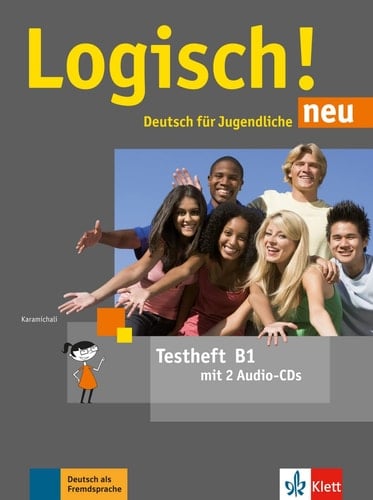 Logisch! neu Testheft / von Ekaterini Karamichali. B1. ...