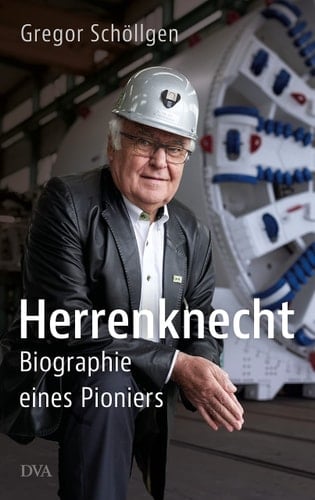 Herrenknecht Biographie eines Pioniers