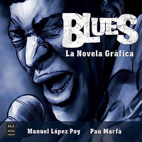 Blues la novela gráfica