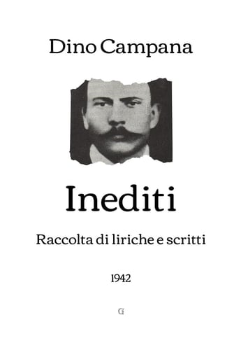 Inediti: Raccolta di liriche e scritti (1942) (Italian Edition)