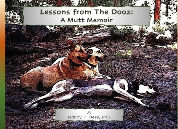 Lessons from the Dooz: A Mutt Memoir