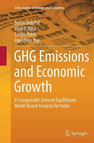 GHG Emissions and Economic Growth A Computable General Equilibrium Model Based Analysis for India