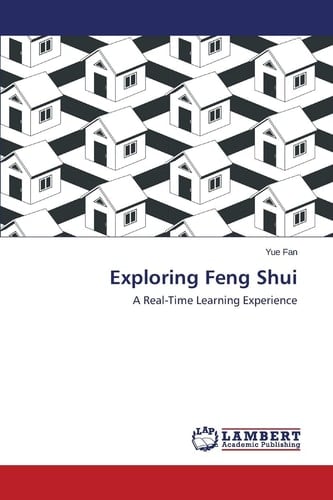 Exploring Feng Shui A Real-Time Learning Experience