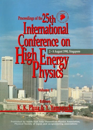 High Energy Physics - Proceedings Of The 25th International Conference (In 2 Volumes)