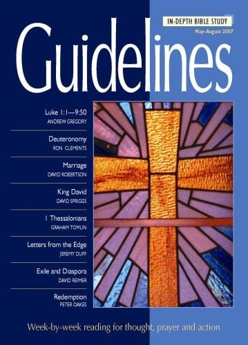 Guidelines May - August 2007 In-depth Bible Study