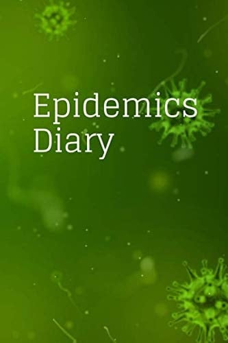 Epidemics Diary
