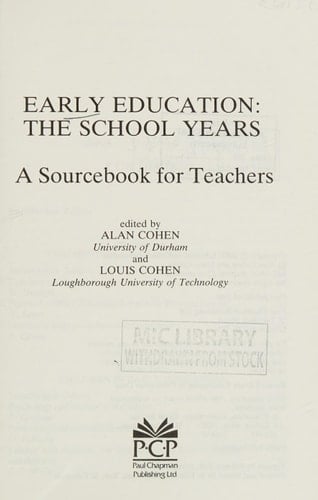 Early Education The School Years : a Sourcebook for Teachers