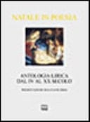 Natale in poesia. Antologia dal IV al XX secolo