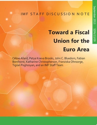 Toward A Fiscal Union for the Euro Area