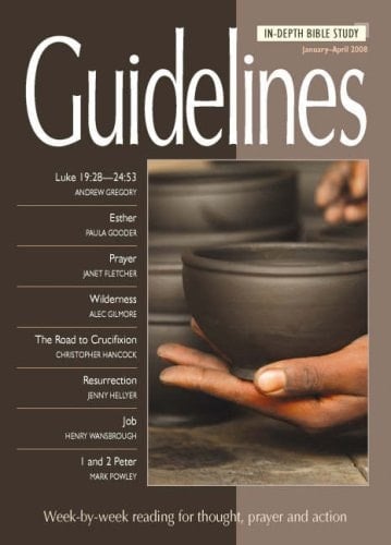 Guidelines January - April 2008 In-depth Bible Study